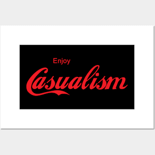 ENJOY CASUALISM Posters and Art